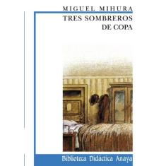 Imagem de Tres Sombreros de Copa: 20 - Mihura Miguel - 9788420727523
