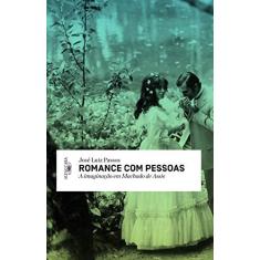 Imagem de Romance Com Pessoas - José Luiz Passos - 9788579622793