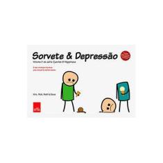 Imagem de Sorvete e Depressão - Série Cyanide e Happiness - Vol. 2 - Matt; Rob; Kris - 9788544102084