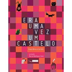 Imagem de Era Uma Vez Um Castelo - Zatz,lia - 9788564816671