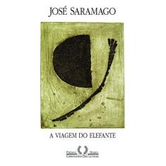 Imagem de A Viagem do Elefante - Saramago, Jose - 9788535913415