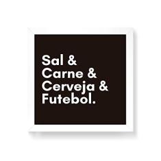 Imagem de Arte Maníacos Quadro Decorativo Sal Carne Cerveja e Futelo - 50x50cm (Moldura em laca )