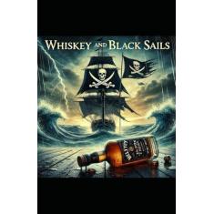 Imagem de Whisky and Black Sails