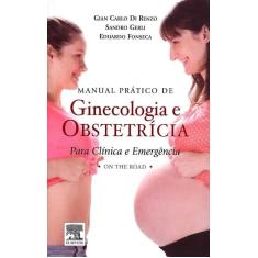 Imagem de Manual Prático de Ginecologia e Obstetrícia - Capa Comum - 9788535271089