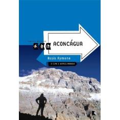 Imagem de Aconcágua - Col. Viagens Radicais - Aymone, Assis - 9788501077806