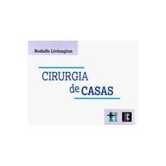Imagem de Cirurgia de Casas - Livinsgton, Rodolgo - 9788599897157