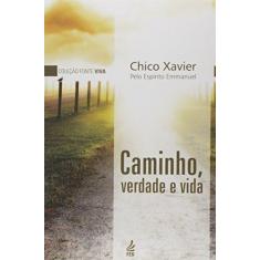 Imagem de Caminho, Verdade E Vida - Capa Comum - 9788573284157