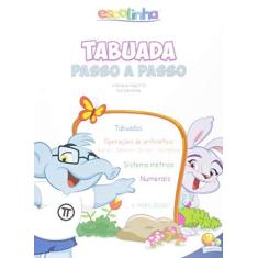 Imagem de Tabuada Passo a Passo - Ensino Fundamental - Editora Todolivro; Editora Todolivro - 9788537612866