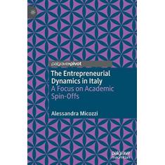 Imagem de The Entrepreneurial Dynamics in Italy: A Focus on Academic Spin-Offs