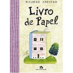 Imagem de Livro de Papel - Azevedo, Ricardo - 9788510048828
