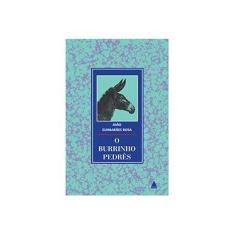 Imagem de O Burrinho Pedrês - João Guimarães Rosa - 9788520932728