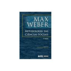 Imagem de Metodologia das Ciências Sociais - Max Weber - 9788524923005