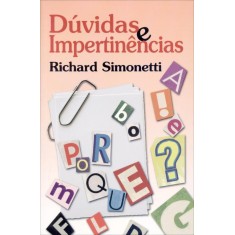Imagem de Dúvidas e Impertinências - Simonetti, Richard - 9788586359699