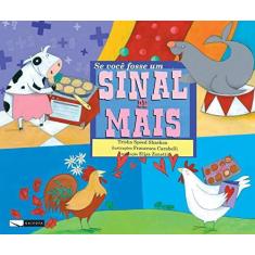 Imagem de Se você fosse um sinal de mais - Trisha Speed Shaskan - 9788564816084