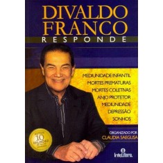 Imagem de Divaldo Franco Responde - Mediunidade Infantil , Mortes Prematuras - Saegusa, Cláudia - 9788563808059