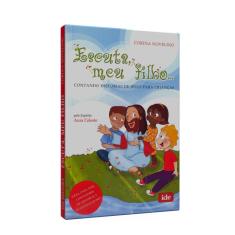 Imagem de Esculta, Meu Filho... - Histórias Sobre Jesus para Crianças - 8° - Ed. - Novelino, Corina - 9788573413687