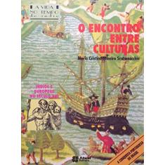 Imagem de Encontro Entre Culturas - Conforme Nova Ortografia - Capa Comum - 9788570566270