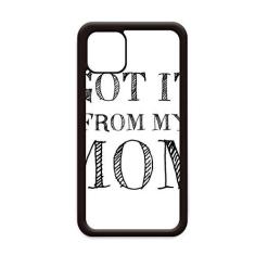 Imagem de Got It from My Mom Children Mother Gift para iPhone 11 Pro Max Capa para Apple Mobile Case