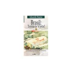 Imagem de Brasil : Terra À Vista! - Pocket / Bolso - Bueno, Eduardo - 9788525412584