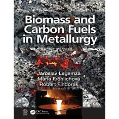 Imagem de Biomass and Carbon Fuels in Metallurgy