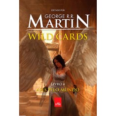 Imagem de Wild Cards - Livro 4 - Ases Pelo Mundo - George R. R. Martin - 9788544101094