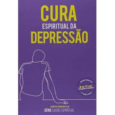 Imagem de Cura Espiritual da Depressão - Alírio De Cerqueira Filho - 9788565109734