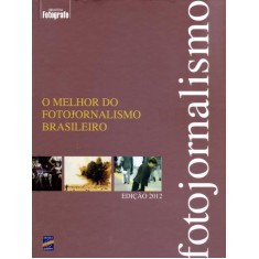 Imagem de O Melhor do Fotojornalismo Brasileiro - Col. Biblioteca Fotografe - Editora Europa - 9788579601309