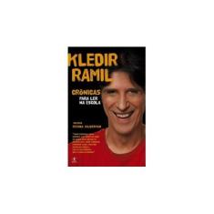 Imagem de Crônicas Para Ler na Escola - Kledir Ramil - Vol. 7 - Ramil, Kledir; Ramil, Kledir - 9788539005291