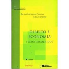 Imagem de Direito e Economia - Textos Escolhidos - Série Direito em Debate - Salama, Bruno Meyerhof - 9788502085992