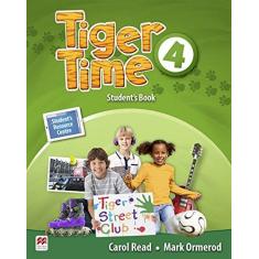 Imagem de Tiger Time Student's Book With Ebook Pack-4 - Read,carol - 9781786329660
