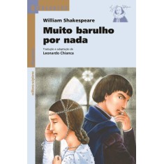 Imagem de Muito Barulho Por Nada - Col. Reencontro Literatura - 3ª Ed. - Shakespeare, William - 9788526281271
