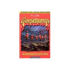 Imagem de Goosebumps 2 - Acampamento Fantasma - Stine, R. L. - 9788576761204