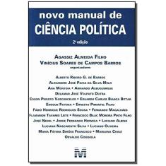 Imagem de Novo Manual de Ciência Política - 2ª Ed. 2013 - Barros, Vinícius Soares De Campos; Almeida Filho, Agassiz - 9788539201778