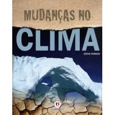Imagem de Mudanças No Clima - Com a Nova Ortografia da Língua Portuguesa - Parker, Steve - 9788538016908