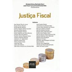 Imagem de Justiça Fiscal - Misabel Abreu Machado E Melo Derzi - 9788538404293