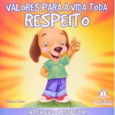 Imagem de Valores Para a Vida Toda. Respeito - Cristina Klein - 9788581020211