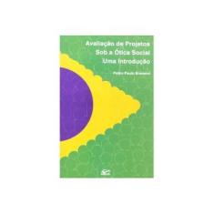 Imagem de Avaliacao de Projetos sob a Otica Social. Uma Introducao - Capa Comum - 9788571141599