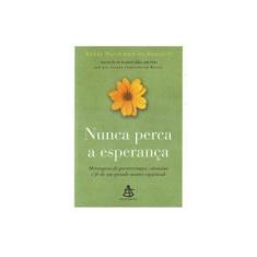 Imagem de Nunca Perca a Esperança - Rebbe Nachman De Breslov, Bruno Alexander - 9788575429808