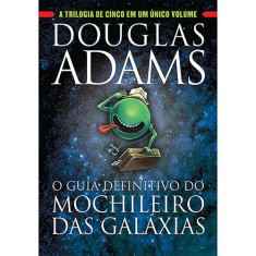 Imagem de O Guia Definitivo do Mochileiro das Galáxias - Douglas Adams - 9788580415544