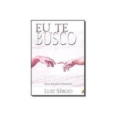 Imagem de Eu Te Busco - Capa Comum - 9788586475429