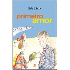 Imagem de Primeiro Amor - Edy Lima - 9788526008885