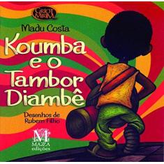 Imagem de Koumba e o tambor diambê - Madu Costa - 9788571604940