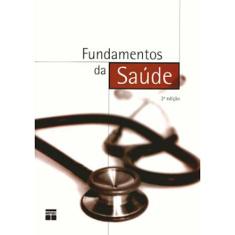 Imagem de Fundamentos Da Saude - Capa Comum - 9788574582283