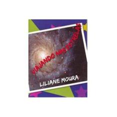 Imagem de Viajando nas Estrelas - Moura, Liliane - 9788577220212