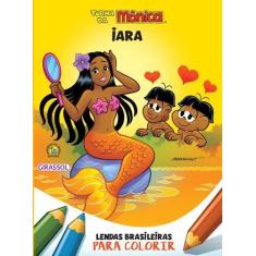 Imagem de Livro - Turma da Mônica - Lendas Brasileiras para Colorir - Iara