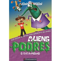 Imagem de Aliens Podres 06 - o Cata-piolho - Moon, Jonny - 9788539501557