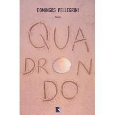Imagem de Quadrondo - Pellegrini, Domingos - 9788501078315