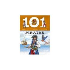 Imagem de 101 Coisas Que Voce Deveria Saber Sobre Piratas - Ciranda Cultural - 9788538063803