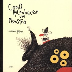 Imagem de Como Reconhecer Um Monstro - Roldán, Gustavo - 9788561695224