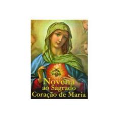 Imagem de Novena ao Sagrado Coração de Maria - Ademir Bernadelli - 9788572008730